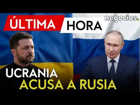 Ucrania acusa a Rusia&nbsp;