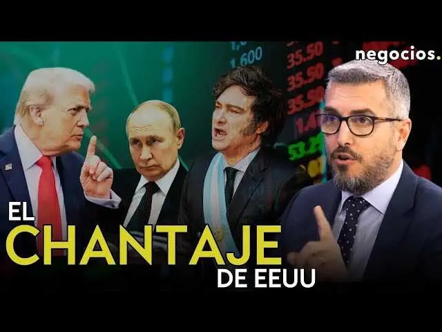 Miniatura del vídeo de Negocios TV donde Lorenzo Ramírez explica el chantaje financiero estadounidense a Argentina y las implicaciones geopolíticas.<br>                        <br>                        <br>                        <br>                      