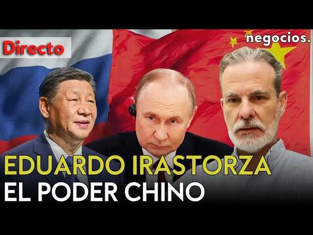 Miniatura del v&iacute;deo con los textos &lsquo;DIRECTO | IRASTORZA: El eje Rusia-China, Europa al borde del colapso y la carrera tecnol&oacute;gica&rsquo; sobre fondo oscuro.<br>                        <br>                        <br>                        <br>                      