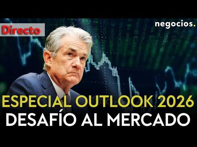 Miniatura del v&iacute;deo especial de Negocios TV sobre perspectivas econ&oacute;micas y financieras para 2026.<br>                        <br>                        <br>                        <br>                      