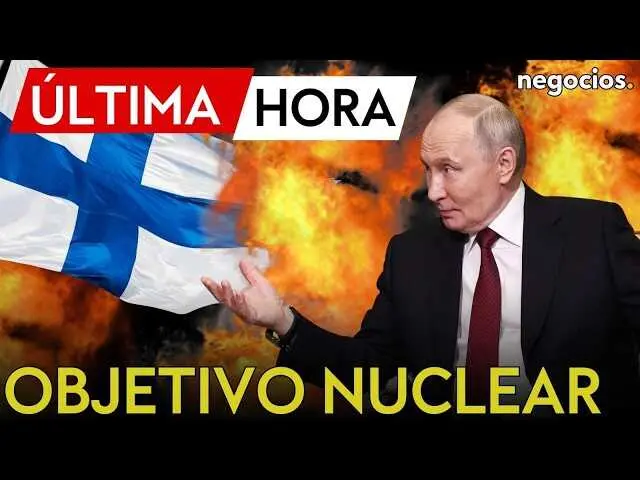Dmitri Medv&eacute;dev anunciando la inclusi&oacute;n de Finlandia como objetivo nuclear ruso, con mapa geopol&iacute;tico de fondo.<br>                        <br>                        <br>                        <br>                      