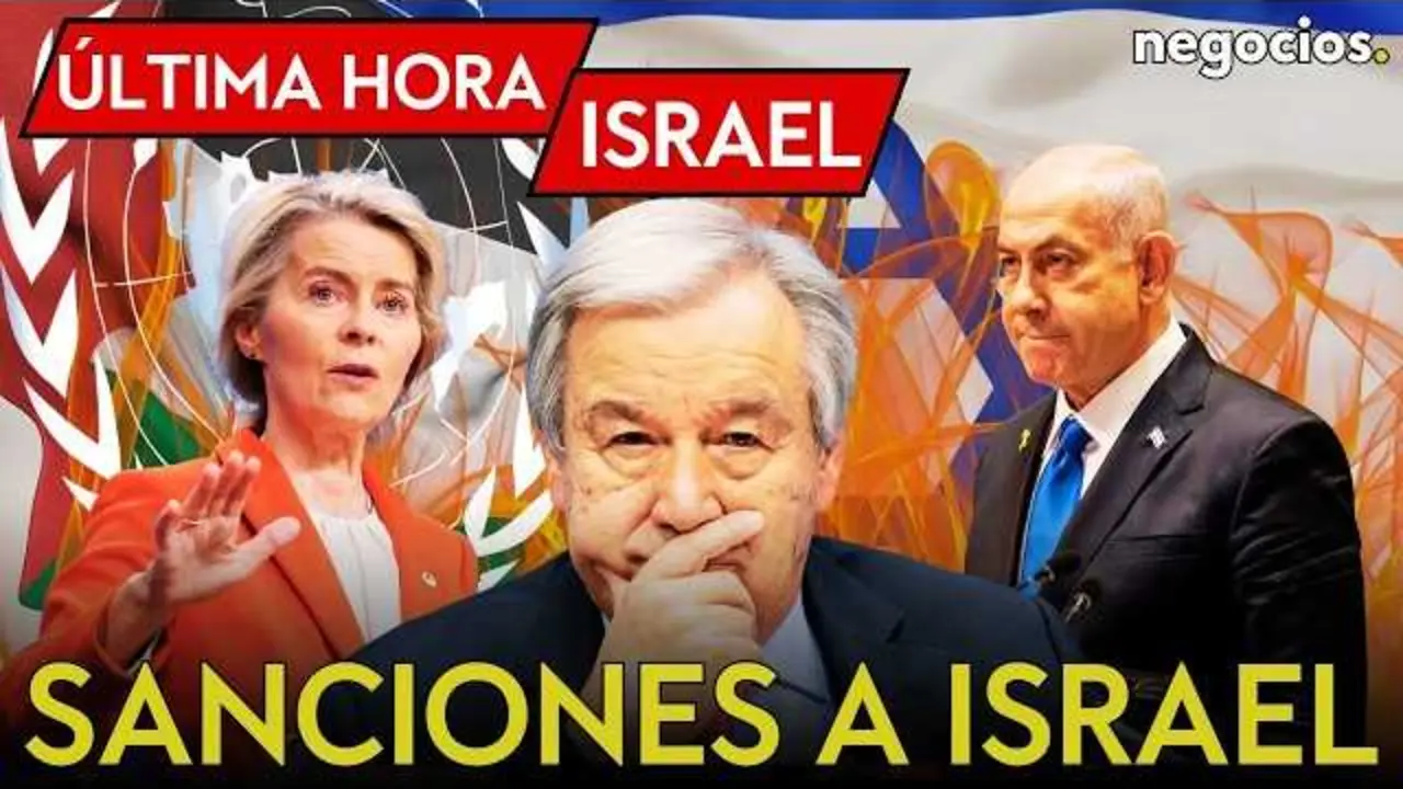 Imagen del v&iacute;deo que muestra el t&iacute;tulo &Uacute;LTIMA HORA ISRAEL y gr&aacute;ficos relacionados con sanciones europeas y conflicto diplom&aacute;tico.<br>                        <br>                        <br>                        <br>                      
